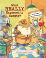 What Really Happened to Humpty? - Jeanie Franz Ransom - 9781632899040
