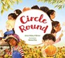 Circle Round - Anne Sibley O'Brien - 9781632899293