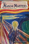 The Munch Murders - Alessandra Comini - 9781632931030