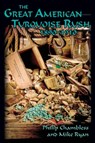 The Great American Turquoise Rush, 1890-1910, Softcover - Philip Chambless ; Mike Ryan - 9781632931658