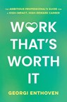 Work That's Worth It - Georgi Enthoven - 9781632999436