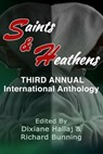 Saints & Heathens: An International Anthology - ​S & H Publishing, Inc. - 9781633200494