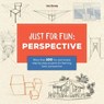 Just for Fun: Perspective - Lise Herzog - 9781633224162