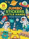 Jumbo Stickers for Little Hands: Outer Space - Jomike Tejido - 9781633225473