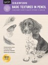 Drawing: Basic Textures in Pencil - Diane Cardaci ; William F. Powell ; Nolon Stacey - 9781633225923