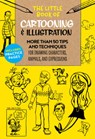 The Little Book of Cartooning & Illustration - AASENG,  Maury ; Butler, Clay ; Campbell, Jim ; D'Addario, Dan - 9781633226203