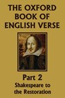 The Oxford Book of English Verse, Part 2 - Arthur Quiller-Couch - 9781633342439