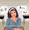 Tales from the 4th Grade - Megan Fluhart - 9781633374133