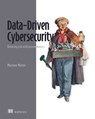 Data-Driven Cybersecurity - Mattei Matteo - 9781633436107