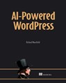 AI-Powered Wordpress - Richard Mansfield - 9781633437746