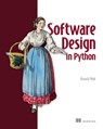 Software Design in Python - Ronald Mak - 9781633439498