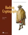 Hacking Cryptography - Kamran Khan ; Bill Cox - 9781633439740