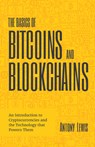 The Basics of Bitcoins and Blockchains - Antony Lewis - 9781633538009