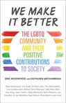 We Make It Better - Eric Rosswood ; Kathleen Archambeau - 9781633538214