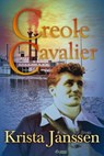 Creole Cavalier - Krista Janssen - 9781633557871