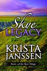 Skye Legacy - Krista Janssen - 9781633557918