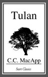 Tulan - C. C. MacApp - 9781633558724