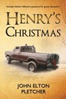 Henry's Christmas - PLETCHER,  John Elton - 9781633570825