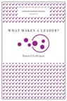 What Makes a Leader? (Harvard Business Review Classics) - Daniel Goleman - 9781633692602