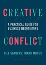 Creative Conflict - Bill Sanders ; Frank Mobus - 9781633699496