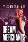 The Dream Merchants - Harold Robbins - 9781633732117