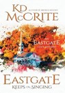 Eastgate Keeps on Singing - MCCRITE,  Kd - 9781633733015