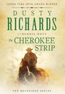 The Cherokee Strip - Dusty Richards ; Dennis Doty - 9781633735583