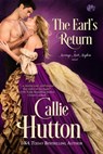 The Earl's Return - Callie Hutton - 9781633757400