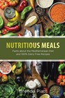 Nutritious Meals - Brenda Piatt - 9781633830165