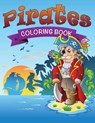 Pirates Coloring Book - Speedy Publishing LLC - 9781633833739