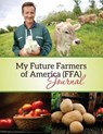 My Future Farmers of America (Ffa) Journal - Speedy Publishing LLC - 9781633837874