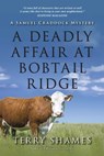 A Deadly Affair at Bobtail Ridge - Terry Shames - 9781633880474