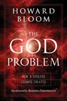 The God Problem - Howard Bloom - 9781633881426