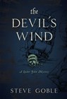 The Devil's Wind - Steve Goble - 9781633884854