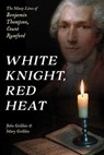 White Knight, Red Heat - John Gribbin ; Mary Gribbin - 9781633888685