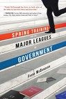 Spring Training for the Major Leagues of Government - Frank Mcdonough - 9781633931749