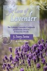 For Love of Lavender - Sunny Savina - 9781633980273