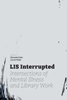 LIS Interrupted - Miranda Dube ; Carrie Wade - 9781634001083