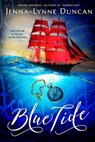 Blue Tide - Jenna-Lynne Duncan - 9781634222136