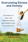 Overcoming Stress and Anxiety - Felicia Conner - 9781634282246