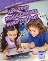Experience Media: How Your Media Choices Make You Feel - Jean C. Lawler - 9781634403801
