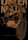 Under Ninja, Volume 5 - Kengo Hanazawa - 9781634428804