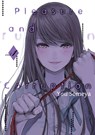 Pleasure & Corruption, Volume 1 - You Someya - 9781634429467