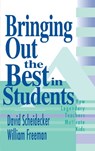 Bringing Out the Best in Students - David Scheidecker ; William Freeman - 9781634503143