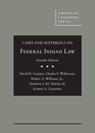 Cases and Materials on Federal Indian Law - David H. Getches ; Charles F. Wilkinson ; Robert A. Williams ; Matthew L.M. Fletcher ; Kristen A. Carpenter - 9781634599061