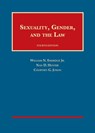 Sexuality, Gender, and the Law - William N. Eskridge Jr. ; Nan D. Hunter ; Courtney G. Joslin - 9781634605298