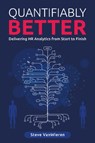 Quantifiably Better - Steve VanWieren - 9781634622219
