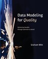 Data Modeling for Quality - Graham Witt - 9781634629133