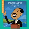 MARTIN LUTHER KING JR - Emma E. Haldy - 9781634705974