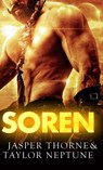 Soren - Taylor Neptune ; Jasper Thorne - 9781634810739